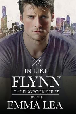 In Like Flynn(English, Paperback, Lea Emma)
