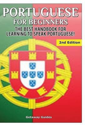 Portuguese for Beginners(English, Hardcover, Guides Getaway)