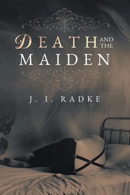 Death and the Maiden(English, Paperback, Radke J. I.)