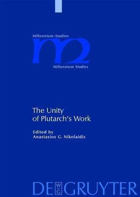 The Unity of Plutarch's Work(English, Hardcover, unknown)