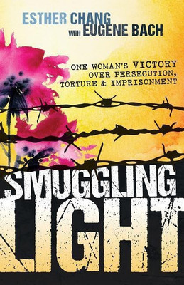 Smuggling Light(English, Paperback, Chang Esther)