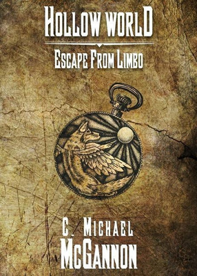 Hollow World(English, Paperback, McGannon C Michael)