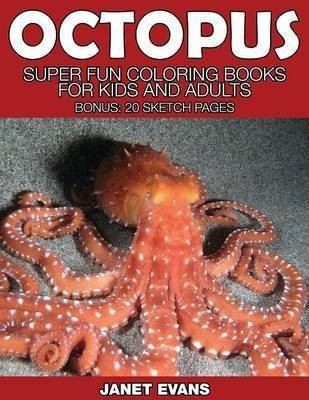 Octopus(English, Paperback, Evans Janet)