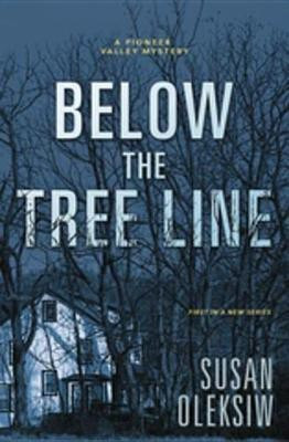 Below the Tree Line(English, Other book format, Oleksiw Susan)