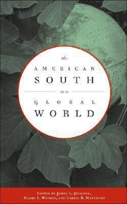 The American South in a Global World(English, Paperback, unknown)