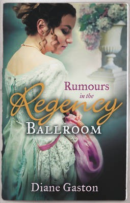 RUMOURS in the Regency Ballroom(English, Paperback, Gaston Diane)