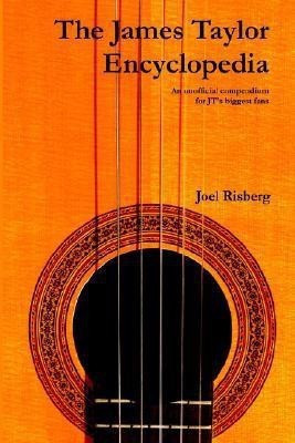 The James Taylor Encyclopedia(English, Paperback, Risberg Joel)