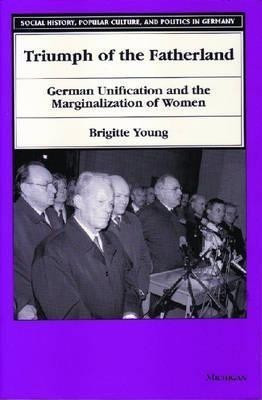 Triumph of the Fatherland(English, Paperback, Young Brigitte F.)