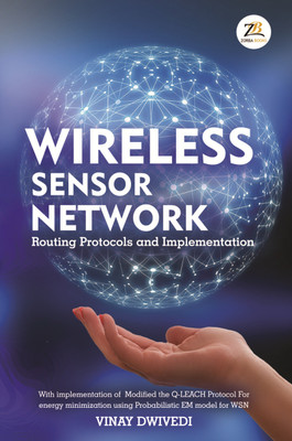 Wireless Sensor Network(Paperback, VINAY DWIVEDI)