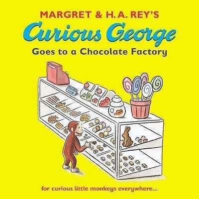 Curious George Goes to a Chocolate Factory(English, Paperback, Rey Margret)