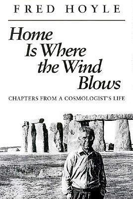 Home is Where the Wind Blows(English, Hardcover, Hoyle Fred)