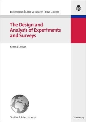 The Design and Analysis of Experiments and Surveys(English, Hardcover, Rasch Dieter)
