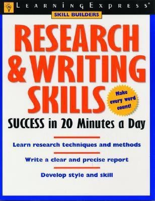Research and Writing Skills Success in 20 Minutes a Day(English, Paperback, LearningExpress)