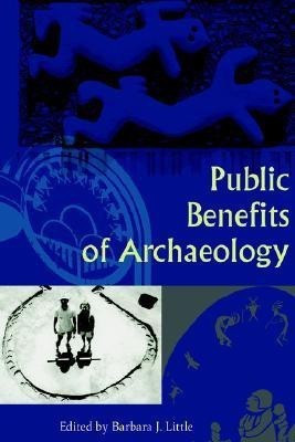 Public Benefits Of Archaeology(English, Paperback, unknown)