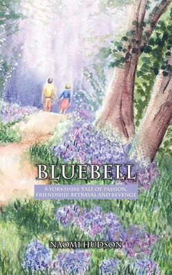 Bluebell(English, Paperback, Hudson Naomi)