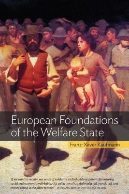 European Foundations of the Welfare State(English, Paperback, Kaufmann Franz-Xaver)