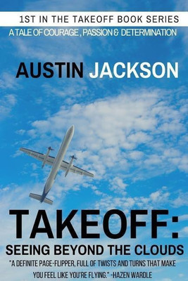 Takeoff: Seeing Beyond the Clouds(English, Paperback, Jackson Austin)