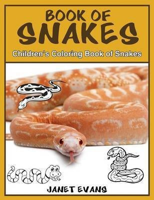 Book of Snakes(English, Paperback, Evans Janet)