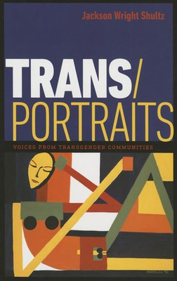 Trans/Portraits(English, Paperback, Shultz Jackson Wright)