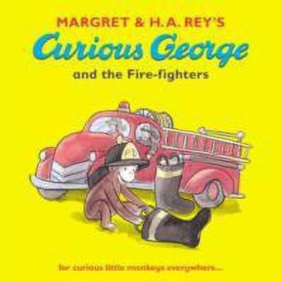 Curious George and the Fire-fighters(English, Paperback, Rey Margret)