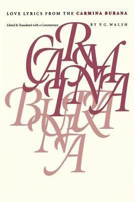 Love Lyrics from the Carmina Burana(English, Paperback, unknown)