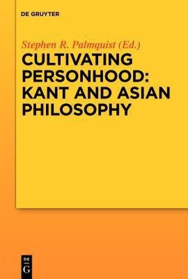 Cultivating Personhood: Kant and Asian Philosophy(English, Hardcover, unknown)