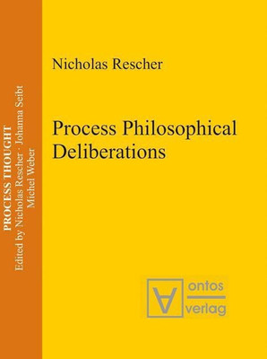 Process Philosophical Deliberations(English, Hardcover, Rescher Nicholas)