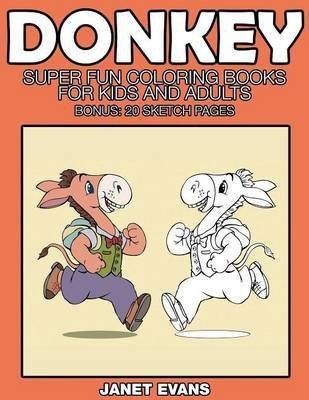 Donkeys(English, Paperback, Evans Janet)