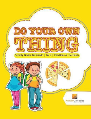 Do Your Own Thing(English, Paperback, Activity Crusades)