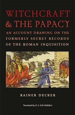 Witchcraft and the Papacy(English, Hardcover, Decker Rainer)