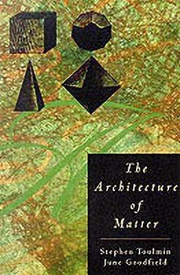 The Architecture of Matter(English, Paperback, Toulmin Stephen)