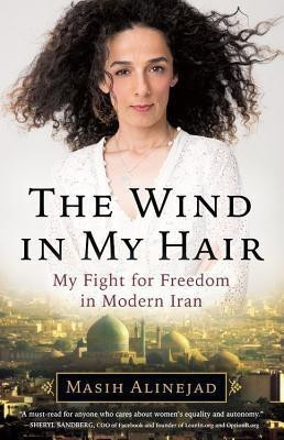 The Wind in My Hair(English, Hardcover, Alinejad Masih)