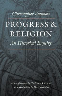 Progress and Religion(English, Paperback, Dawson C.H.)