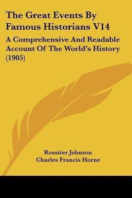 The Great Events By Famous Historians V14(English, Paperback, unknown)