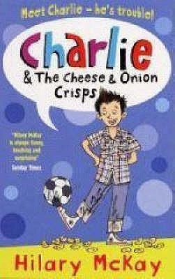 Charlie and the Cheese and Onion Crisps(English, Paperback, McKay Hilary)