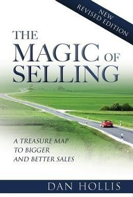 The Magic of Selling(English, Paperback, Hollis Dan)