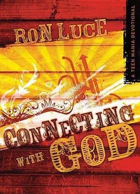 Connecting with God(English, Electronic book text, Luce Ron)