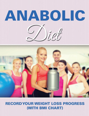 Anabolic Diet(English, Paperback, Speedy Publishing LLC)