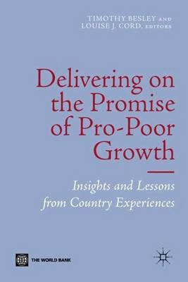 Delivering on the Promise of Pro-Poor Growth(English, Paperback, unknown)