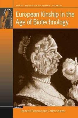 European Kinship in the Age of Biotechnology(English, Paperback, unknown)