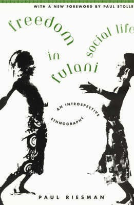 Freedom in Fulani Social Life(English, Paperback, Riesman Paul)