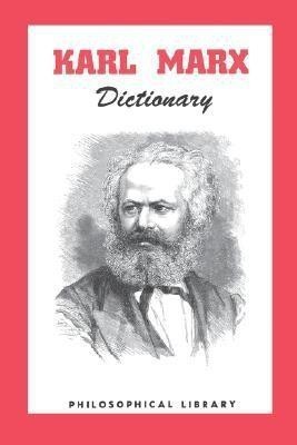 Karl Marx Dictionary(English, Paperback, unknown)