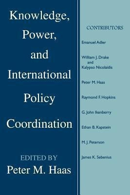 Knowledge, Power and International Policy Coordination(English, Paperback, unknown)