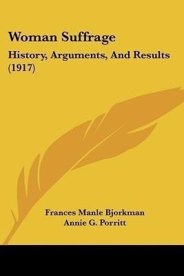 Woman Suffrage(English, Paperback, unknown)