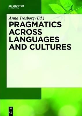 Pragmatics across Languages and Cultures(English, Hardcover, unknown)