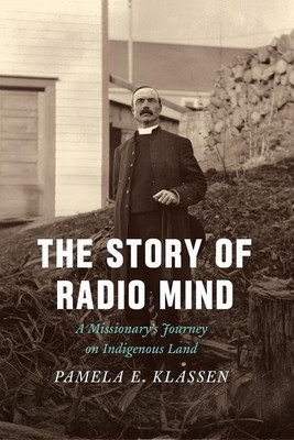 The Story of Radio Mind(English, Paperback, Klassen Pamela E.)