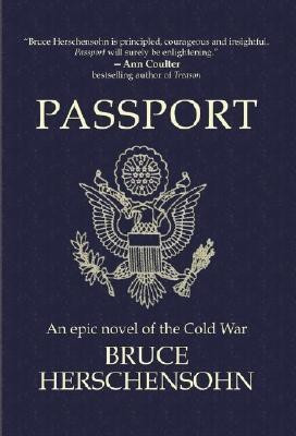 Passport(English, Paperback, Herschensohn Bruce)