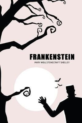 Frankenstein(English, Paperback, Shelley Mary Wollstonecraft)