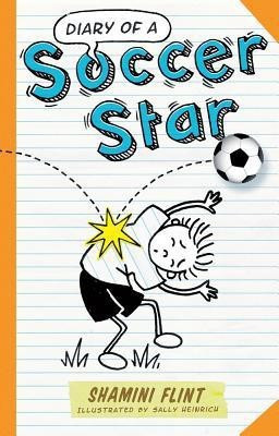 Diary of a Soccer Star(English, Paperback, Flint Shamini)