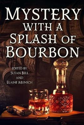 Mystery with a Splash of Bourbon(English, Paperback, unknown)